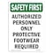 Signmission OSHA SAFETY FIRST, 7" Height, Decal, Portrait, Authorized Personnel Protective OS-SF-D-57-V-11035 - alternate 1